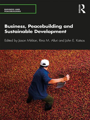 cover image of Business, Peacebuilding and Sustainable Development
